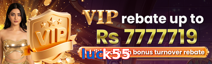 Luck55 VIP